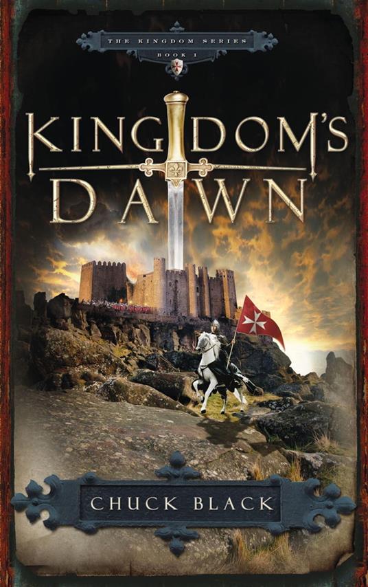 Kingdom's Dawn - Chuck Black - ebook