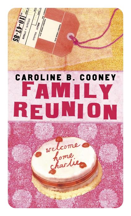 Family Reunion - Caroline B. Cooney - ebook