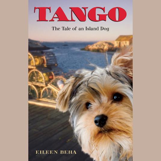 Tango: The Tale of an Island Dog