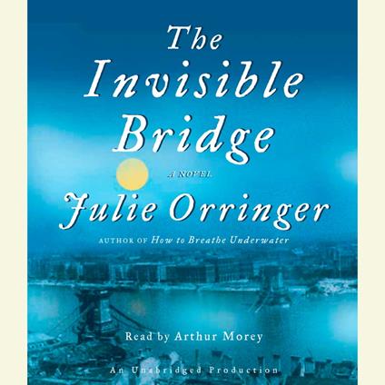 The Invisible Bridge