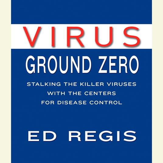 Virus Ground Zero