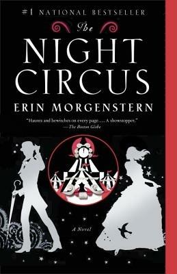 The Night Circus - Erin Morgenstern - cover