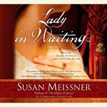 Lady in Waiting