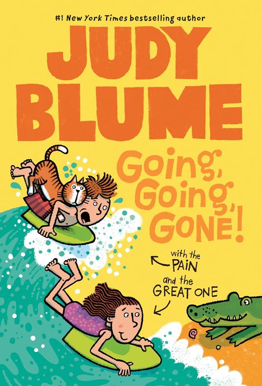 Going, Going, Gone! with the Pain and the Great One - Judy Blume,James Stevenson - ebook