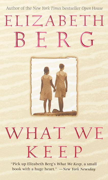 What We Keep