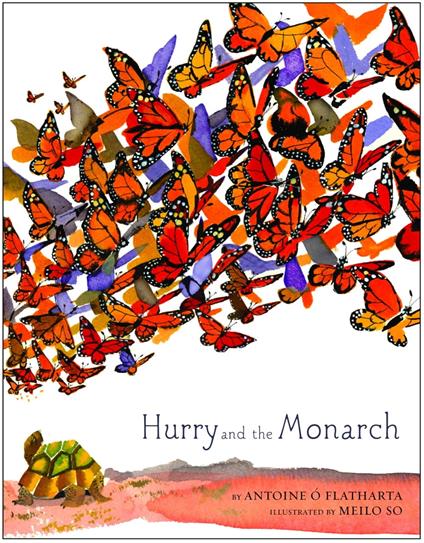 Hurry and the Monarch - Antoine O Flatharta,Meilo So - ebook