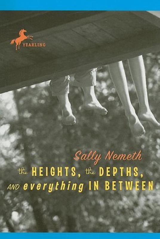 The Heights, the Depths, and Everything in Between - Sally Nemeth - ebook