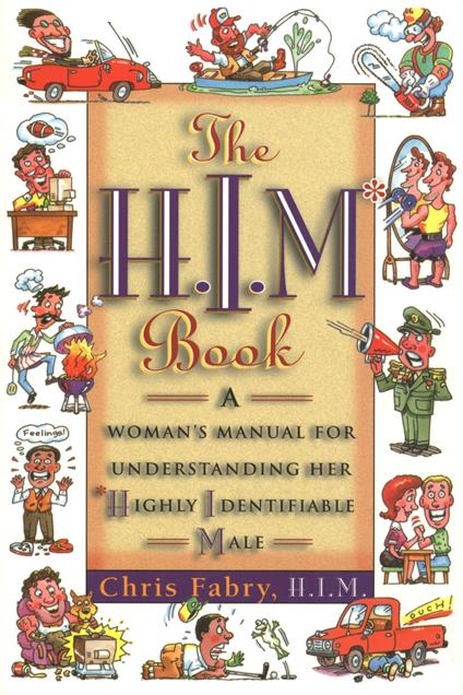 The H.I.M. Book