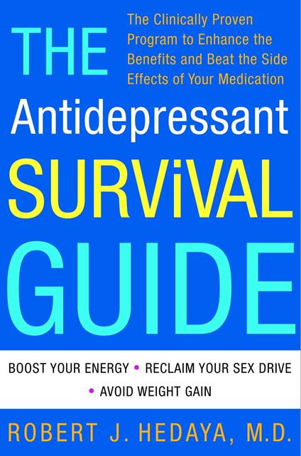 The Antidepressant Survival Guide