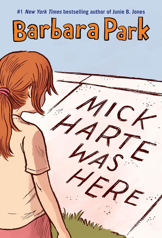 Mick Harte Was Here - Barbara Park - ebook