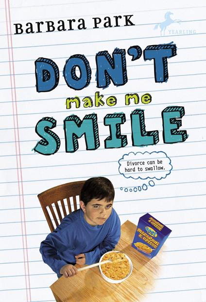 Don't Make Me Smile - Barbara Park - ebook