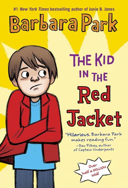 The Kid in the Red Jacket - Barbara Park - ebook