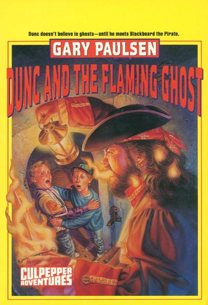 DUNC AND THE FLAMING GHOST - Gary Paulsen - ebook
