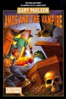 AMOS AND THE VAMPIRE - Gary Paulsen - ebook