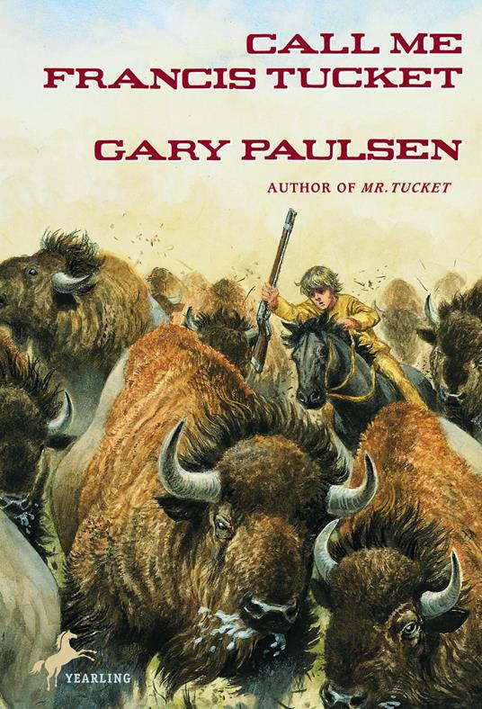 Call Me Francis Tucket - Gary Paulsen - ebook