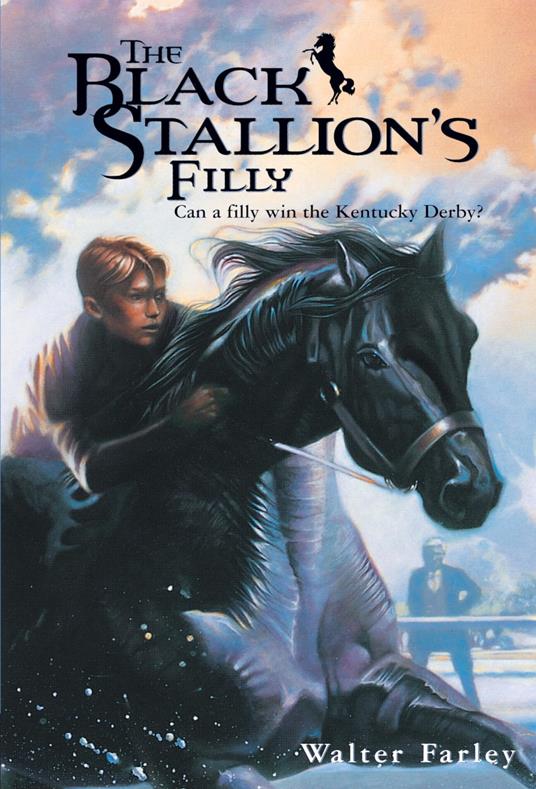 The Black Stallion's Filly - Walter Farley,John Rowe - ebook