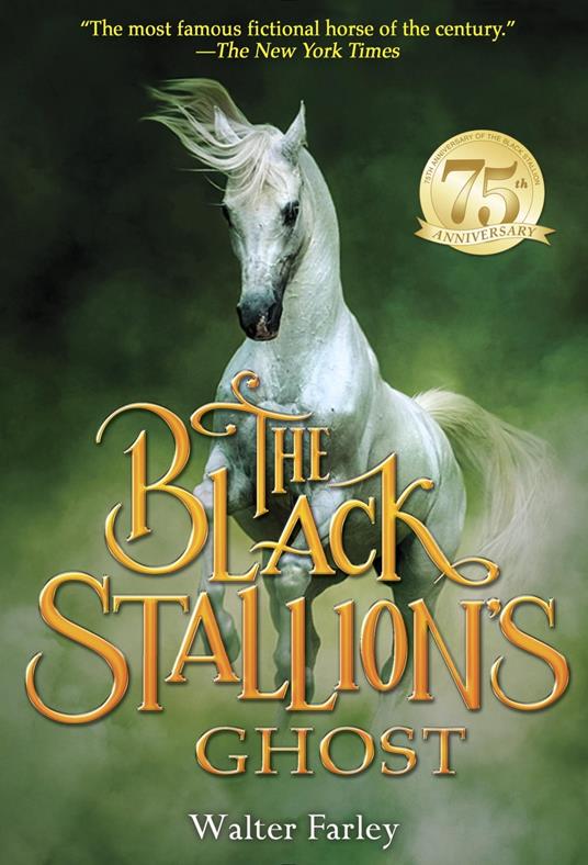The Black Stallion's Ghost - Walter Farley - ebook
