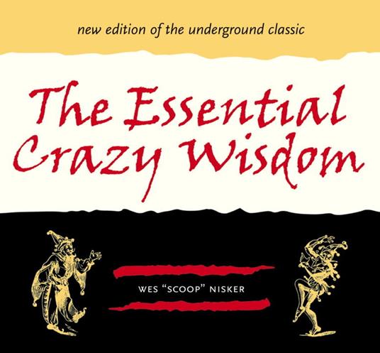 The Essential Crazy Wisdom