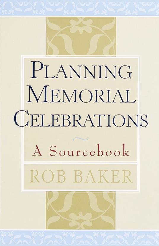 Planning Memorial Celebrations