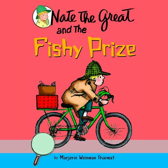Nate the Great and the Fishy Prize
