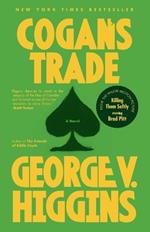 Cogan's Trade: A Thriller