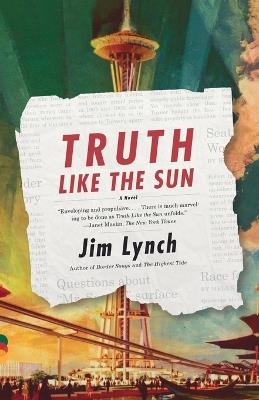 Truth Like the Sun - Jim Lynch - cover