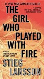 The Girl Who Played with Fire: A Lisbeth Salander Novel