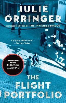 The Flight Portfolio: A novel - Julie Orringer - cover