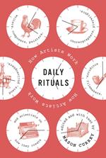 Daily Rituals