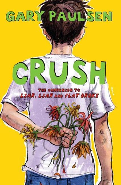 Crush - Gary Paulsen - ebook