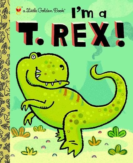 I'm a T. Rex! - Dennis R. Shealy,Brian Biggs - ebook
