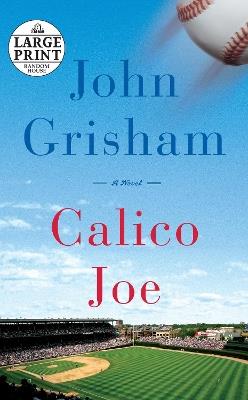 Calico Joe - John Grisham - cover