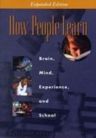 How People Learn: Brain, Mind, Experience, and School: Expanded Edition - National Research Council,Division of Behavioral and Social Sciences and Education,Board on Behavioral, Cognitive, and Sensory Sciences - cover