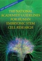 2007 Amendments to the National Academies' Guidelines for Human Embryonic Stem Cell Research - National Research Council,Institute of Medicine,Board on Health Sciences Policy - cover