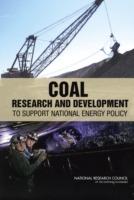 Coal: Research and Development to Support National Energy Policy - National Research Council,Division on Earth and Life Studies,Board on Earth Sciences and Resources - cover