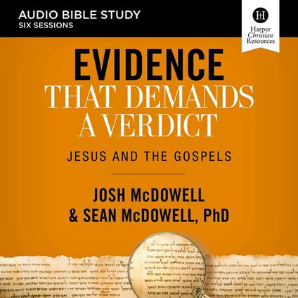 Evidence That Demands a Verdict: Audio Bible Studies