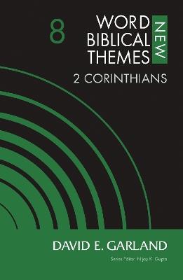 2 Corinthians, Volume 8 - David E. Garland - cover