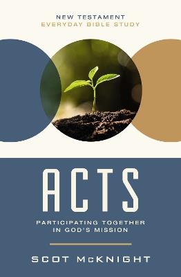 Acts: Participating Together in God’s Mission - Scot McKnight - cover