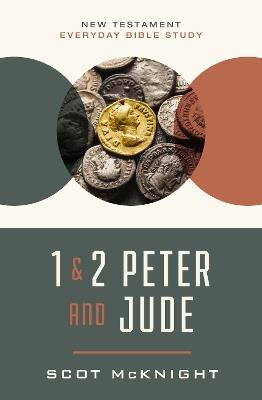 1 and   2 Peter and Jude: Staying Faithful to the Gospel - Scot McKnight - cover