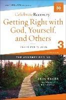 Getting Right with God, Yourself, and Others Participant's Guide 3: A Recovery Program Based on Eight Principles from the Beatitudes - John Baker - cover