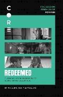 Redeemed Bible Study Guide: Turning Brokenness into Something Beautiful - RT Phillips,Tim Phillips - cover