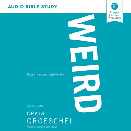WEIRD Bible Study: Audio