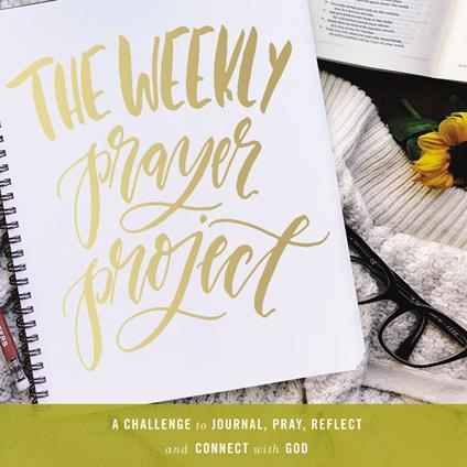 The Weekly Prayer Project