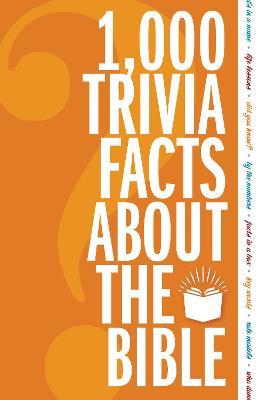 1,000 Trivia Facts About the Bible - Zondervan - cover