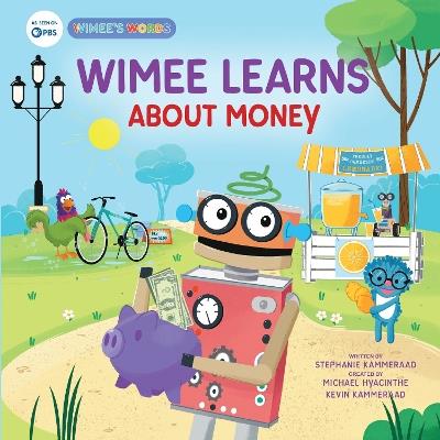 Wimee Learns About Money - Stephanie Kammeraad - cover