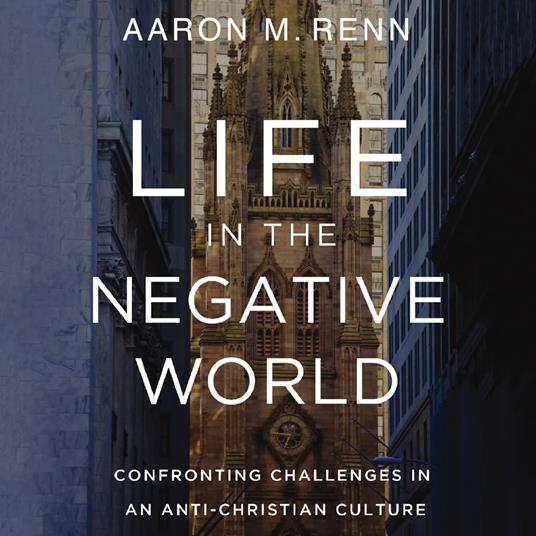 Life in the Negative World