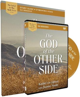 The God of the Other Side Study Guide with DVD - Kathie Lee Gifford - cover