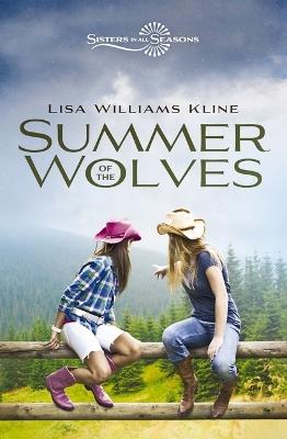 Summer of the Wolves - Lisa Williams Kline - cover