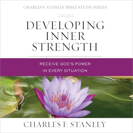 Developing Inner Strength: Audio