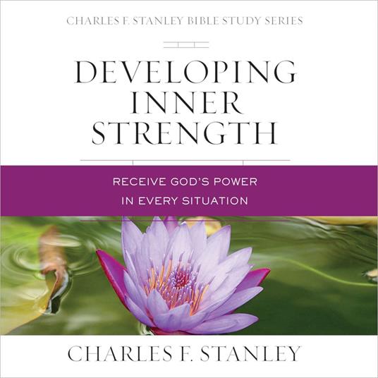 Developing Inner Strength: Audio